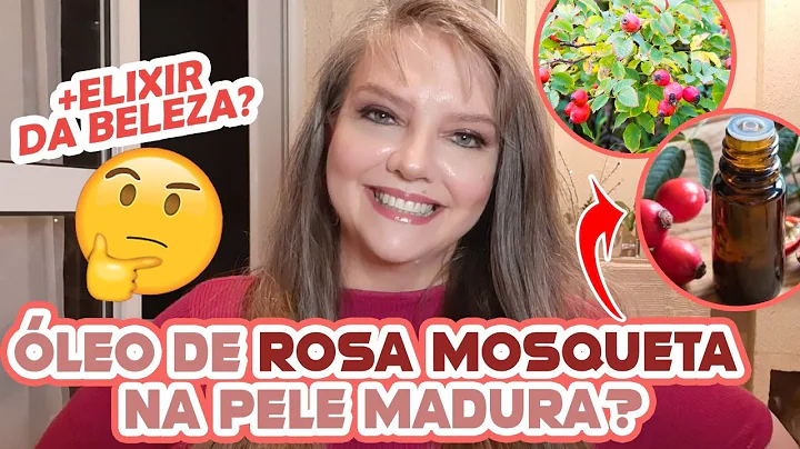 leo de Rosa Mosqueta e a beleza da Pele Madura