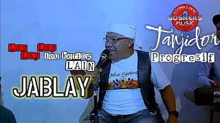JABLAY (ieu kuring lain jablay) VERSI TANJIDOR PROGRESIF | COVER : ASEP KONTET