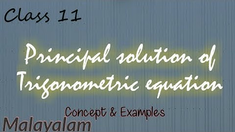 Principal solution of trigonometric equation in Malayalam