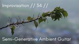 Ambient Improvisation //34//