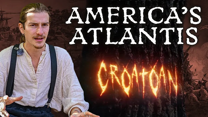 America's Atlantis: The "Lost" Colony of Roanoke