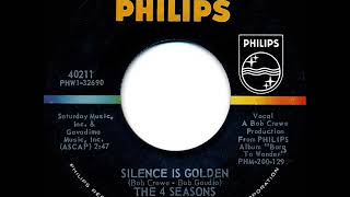 Video thumbnail of "1st RECORDING OF: Silence Is Golden - Four Seasons (1964)"