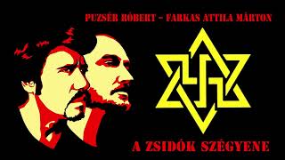 Puzsér & FAM bemutat: A zsidók szégyene  | A.D. 2014