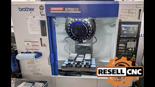 2021 Brother Speedio S700X2 CNC Vertical Mill