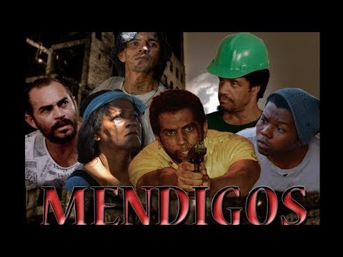 MENDIGOS - O LADO QUE NINGUÉM QUER VER - FILME COMPLETO