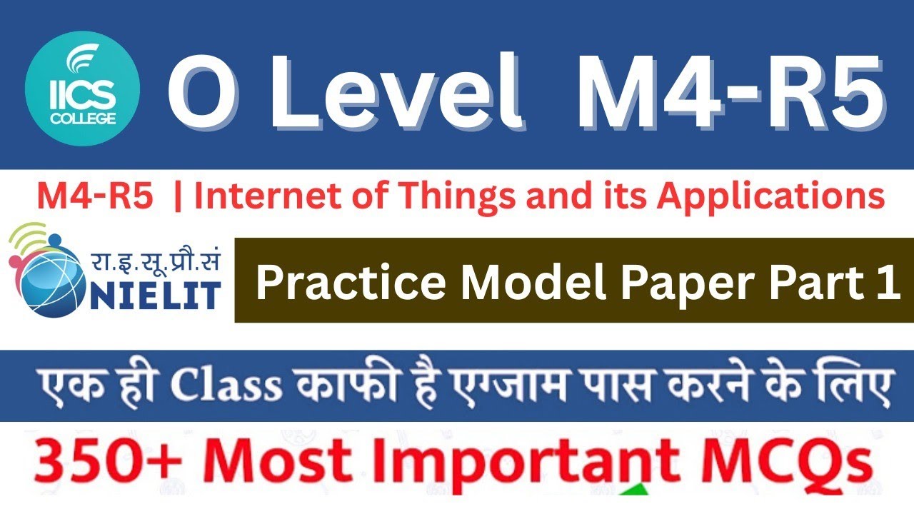 O Level || IOT Question Paper July 2022 with explanation Part 01 By Devendra Sir