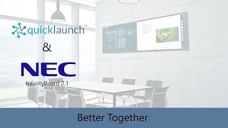 NEC InfinityBoard 2.1 and Quicklaunch in Action
