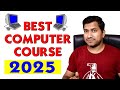 Best Computer Courses 2025 : 10th और 12th के बाद होने वाले कंप्यूटर कोर्स की जानकारी