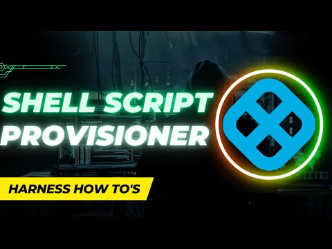 Provision Target Infrastructure On-Demand Using "Shell Script Provisioner" Feature In Harness