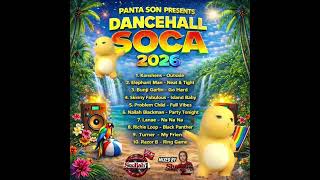 DANCEHALL SOCA 2026 - Konshens, Bunji Garlin, Skinny Fabulous, Nailah Blackman, Elephant man Etc