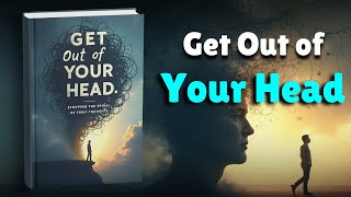 Get Out of Your Head: Stop Toxic Thoughts &amp; Take Control by Jennie Allen (Audiobook) | Book Sphere