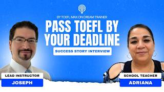 Stuck on TOEFL After Many Tries? Here’s How Adriana Finally Passed