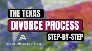 What is the Divorce Process in Texas? - Start to Finish | Dallas Divorce Lawyer
