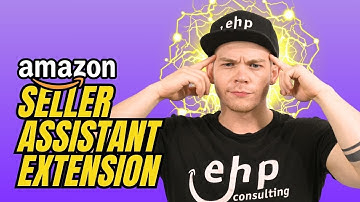How to Use Seller Assistant Extension Amazon Seller