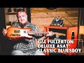 Gl fullerton deluxe asat classique bluesboy