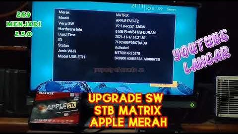 UPGRADE VERSI SW 2.5.0 STB MATRIX APPLE MERAH