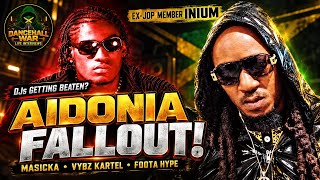 Ex-JOP Member Inium REVEALS Aidonia Fallout! DJs Getting Beaten, Vybz Kartel , Foota Hype , Masicka 