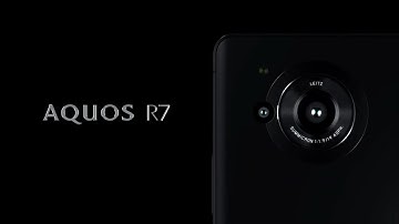 Sharp AQUOS R7 Official Video