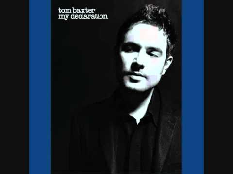 Tom Baxter - My declaration