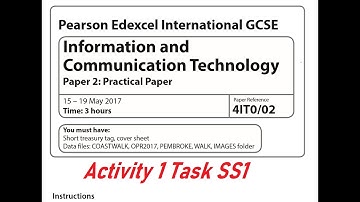 Edexcel ICT May 2017 Activity 1 Task SS1