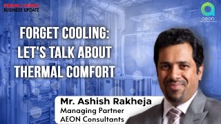 Forget Cooling: Let's talk about Thermal Comfort | Thermal Control Magazine | HVAC Forum