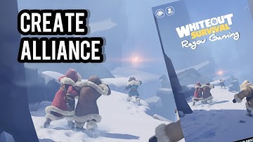 How to Create Alliance in Whiteout Survival