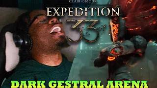 DARK GESTRAL ARENA | Expedition 33 ACT 3