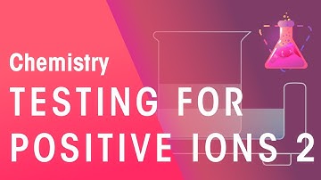Testing For Positive Ions - part 2 | Chemical Tests | Chemistry | FuseSchool