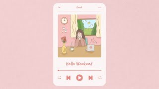 I love weekend! : Cute and Simple Piano Music (1hour)