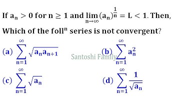 Sequence and Series Cauchy nth root Test real analysis IIT Jam 2006 Mathematical Statistics