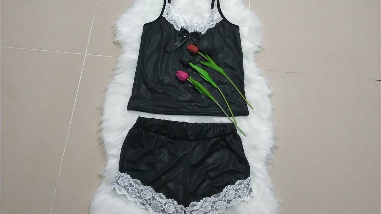 حسب طلبكم... قص وخياطة((لانجيري)) شورت وشباح اخر حلاوه وسهولة 😍😍