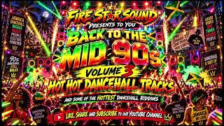 90s Dancehall Mix 3 🔥🔥🔥🔥🎶🎶🎶 - YouTube