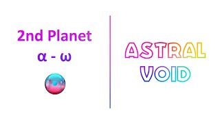 Astral Void - 2nd Planet Completed screenshot 5