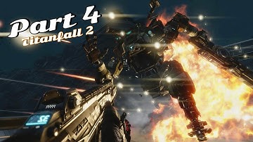 Titanfall 2 Campaign Playthrough (XSX) - Part 4 - Effect and Cause