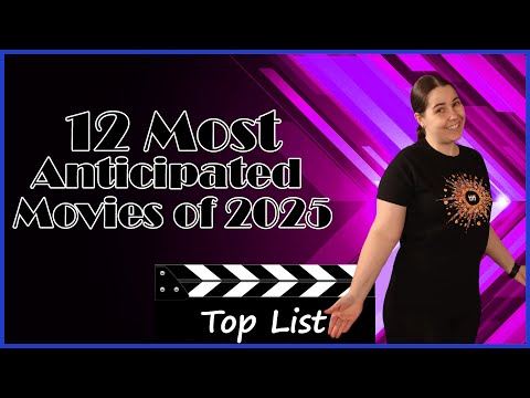 12 Most Anticipated
