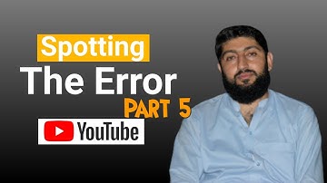 Spotting The Error part 5