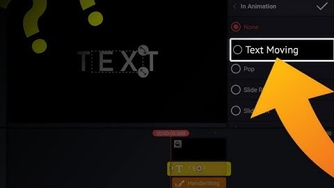 Moving Text Animation in Kinemaster