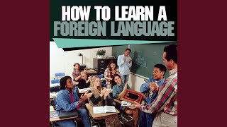 Removing Roadblocks From Your Foreign Language Training