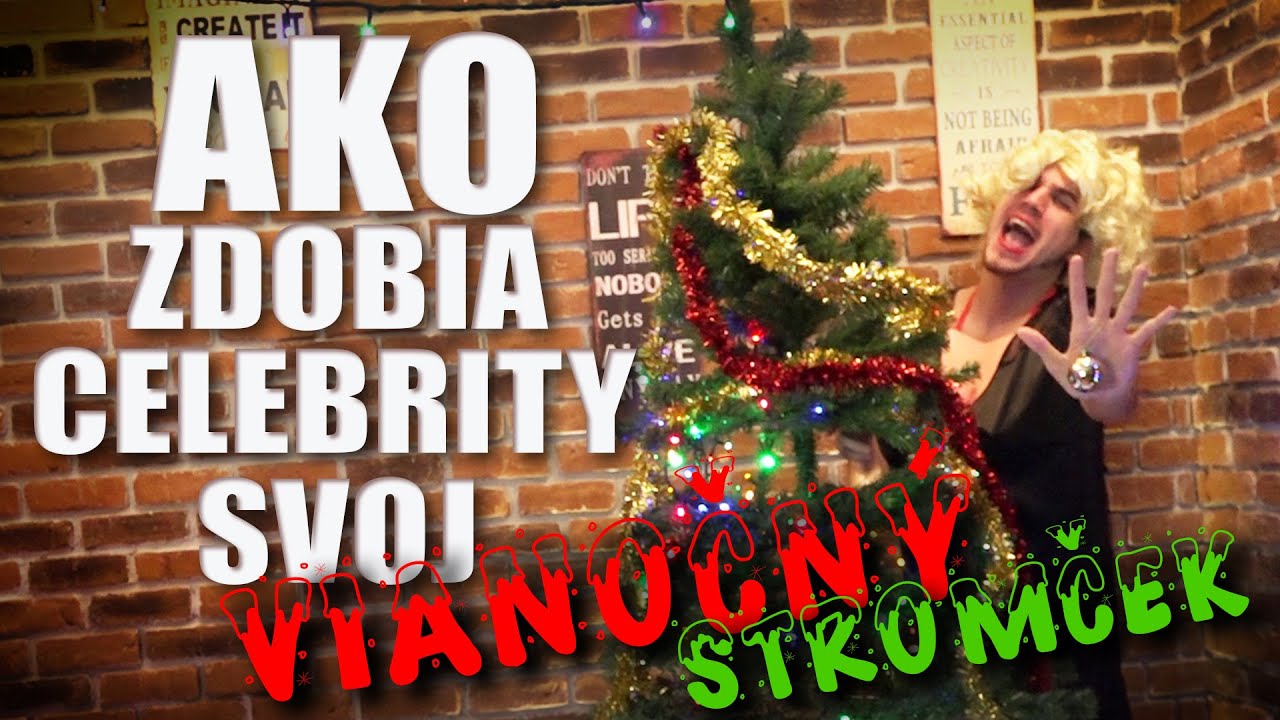 AKO CELEBRITY ZDOBIA SVOJ VIANOČNÝ STROMČEK │ GOGOMANTV