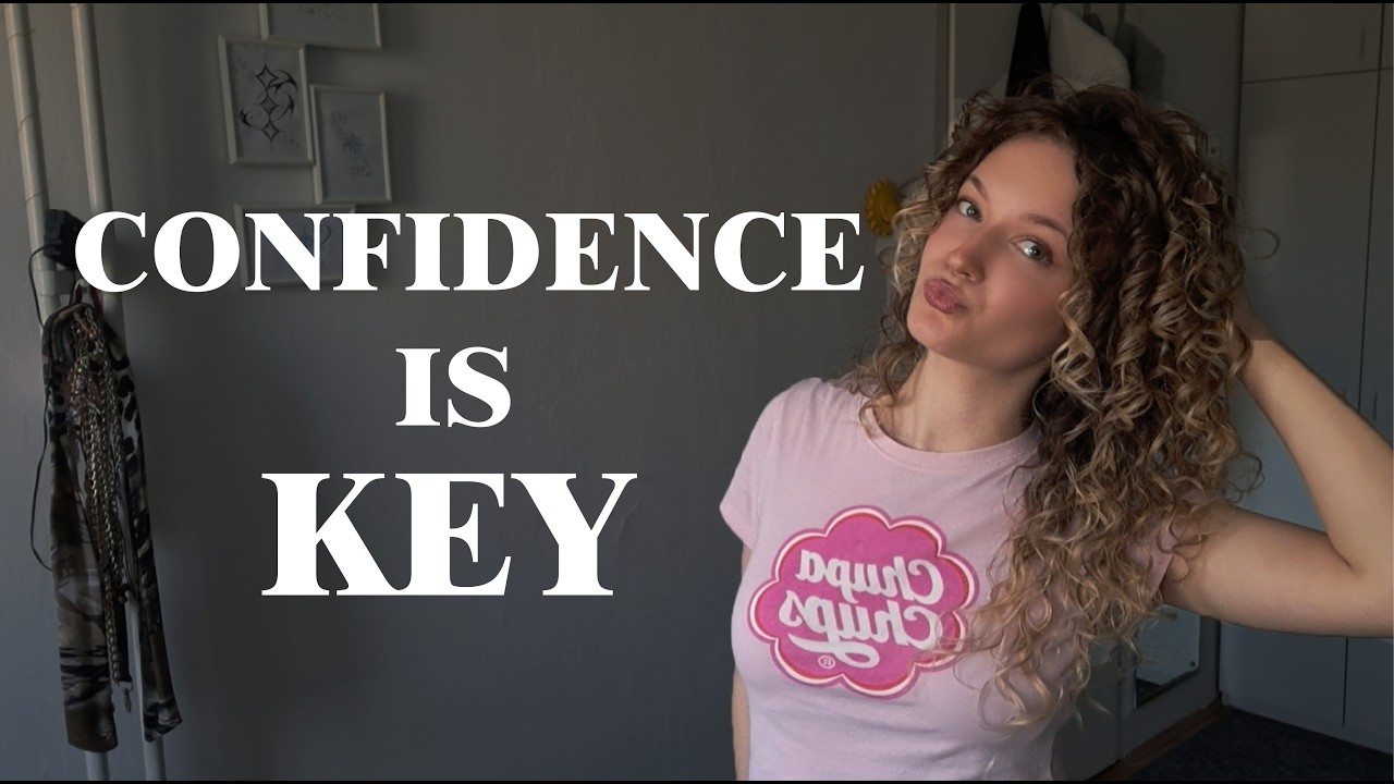 CONFIDENCE is the REAL Glow up YOU Need!
