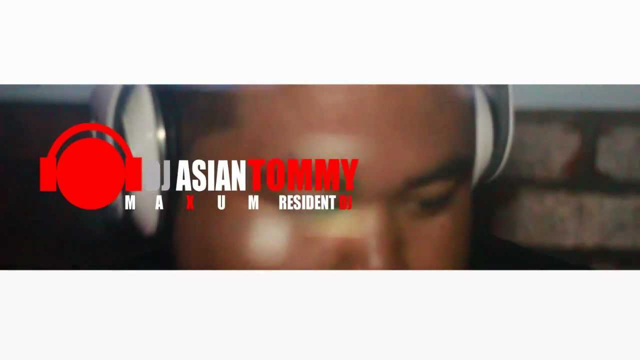 Dj Asian Tommy at Maxum