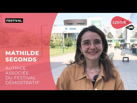 Mathilde Segonds autrice associée du festival Démostratif