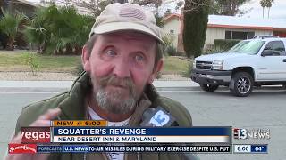 Squatters come back for revenge after being driven out of Las Vegas home