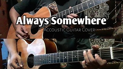 Always Somewhere - Scorpion || Acoustic Guitar Cover By akbar