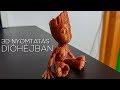 3D Nyomtatás Dióhéjban - Bébi Groot Nyomtatása