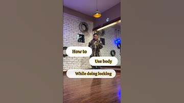 HOW TO USE BODY WHILE DOING LOCKING 🔐| TUTORIAL FOR BEGINNERS #niharsh #youtubeshorts