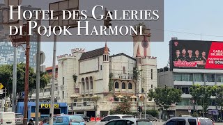 Hotel des Galeries di Pojok Harmoni