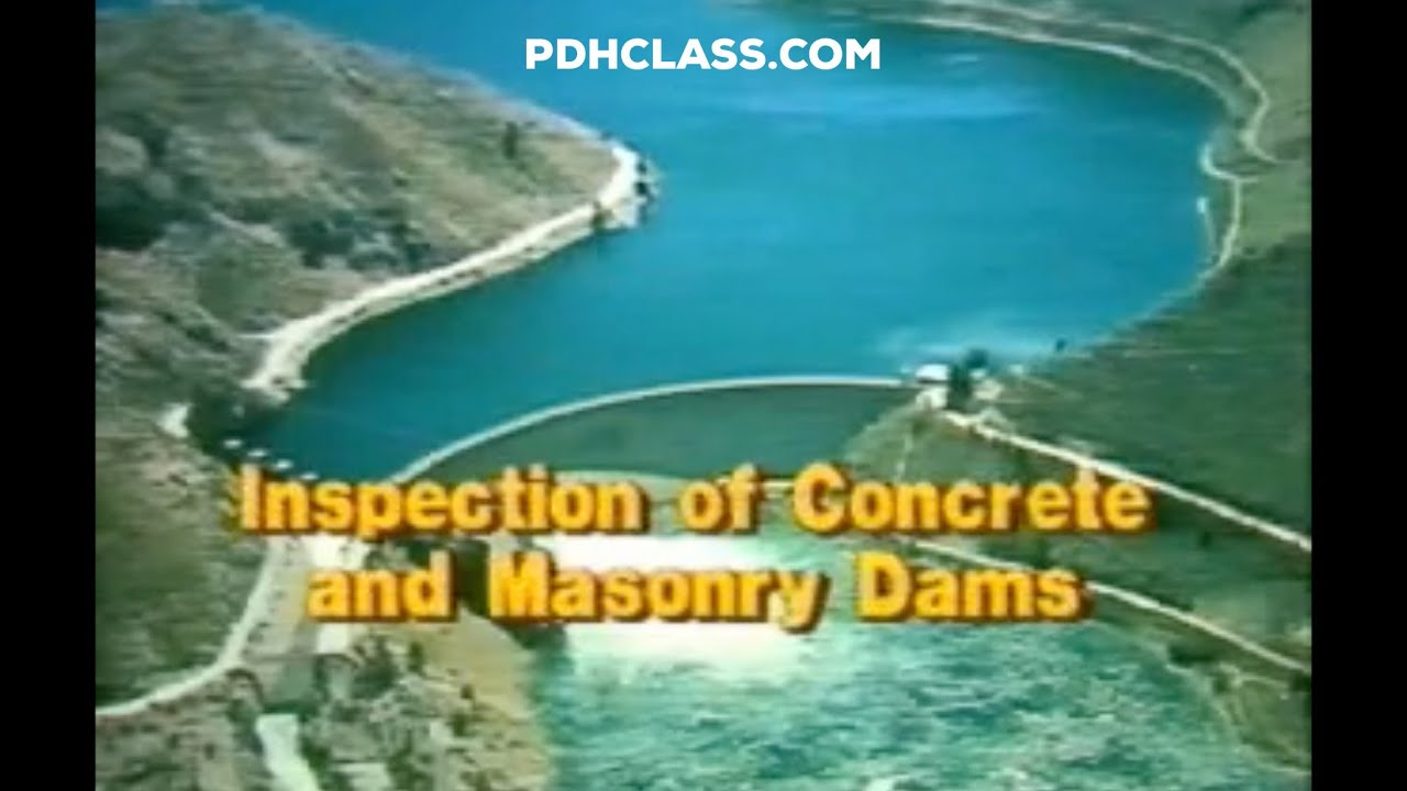 Inspection of Concrete and Masonry Dams