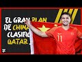 El GRAN PLAN de CHINA para CLASIFICAR a QATAR 2022