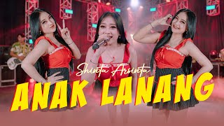 Shinta Arsinta - Tak Dung Dung Aselole Tambah Pedot - ANAK LANANG (Official MV ANEKA SAFARI)